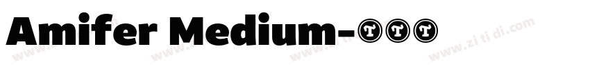 Amifer Medium字体转换